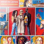 blind mr. jones / stereo musicale